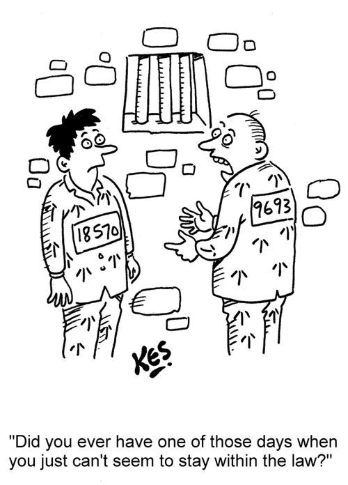 'Did you ever have one of those days when you just can't seem to stay within the law?'