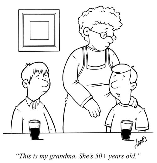 "This is my grandma. She's 50+ years old."