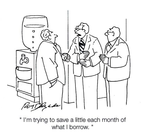 'I'm trying to save a little each month of what I borrow.'