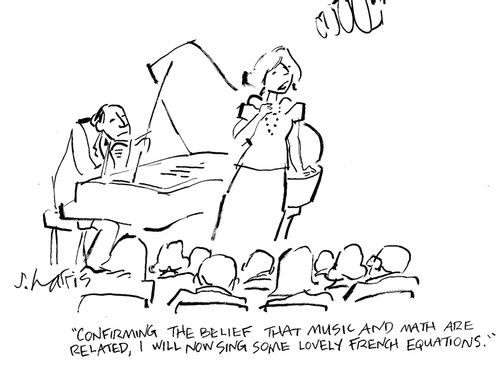 'Confirming the belief that music and math are related, I will now sing some lovely French equations.'