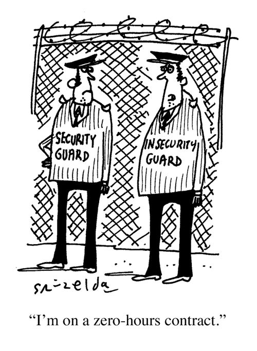 "I'm on a zero hours contract."