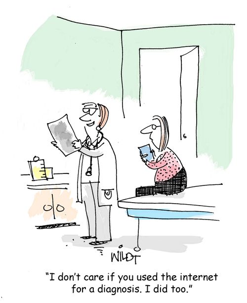 "I don't care if you used the internet for a diagnosis. I did too."