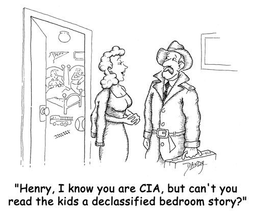 'Henry, I know you are CIA, but can't you read the kids a declassified bedroom story?'