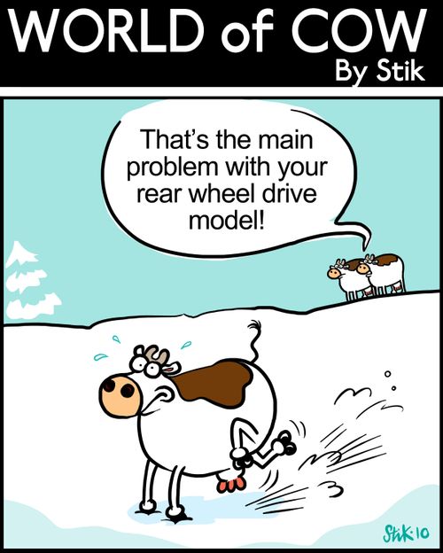 "That's the main problem with your rear wheel drive model!"