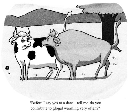 'Before I say yes to a date... tell me, do you contribute to global warming very often?'