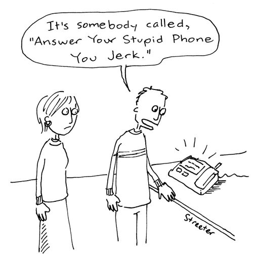 Caller ID - Answer Your Stupid Phone.