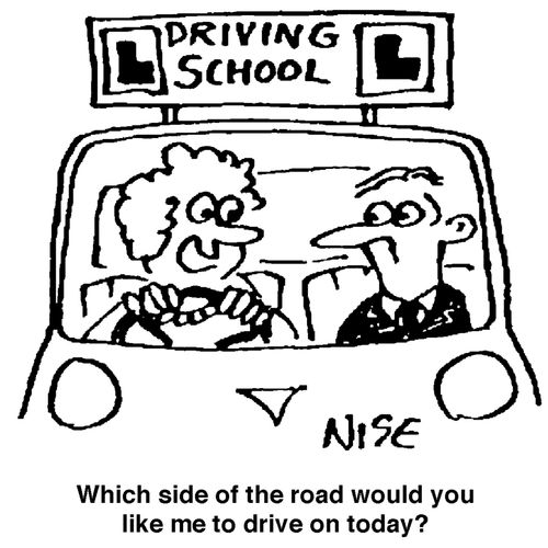 'Which side would you like me to drive on today?'