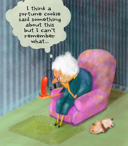 'I think a fortune cookie said something about this but I can't remember what. . .'