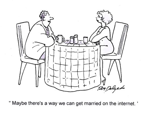 'Maybe there's a way we can get married on the internet.'
