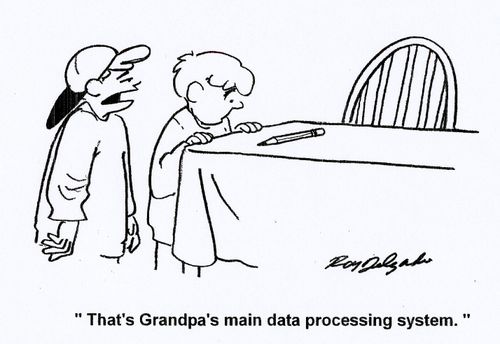 'That's Grandpa's main data processing system.'