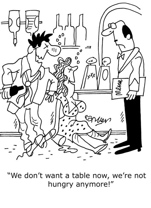 'We don't want a table now, we're not hungry anymore!'