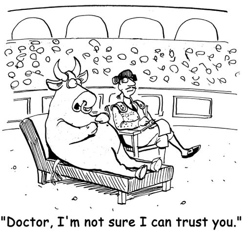 'Doctor, I'm not sure I can trust you.'