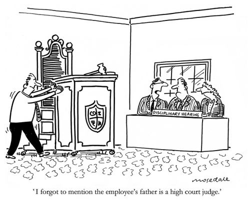 'I forgot to mention the employee's father is a high court judge.'