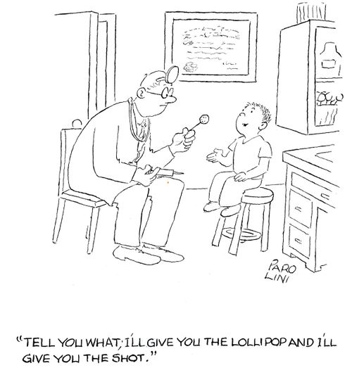'Tell you what; I'll give you the lollipop and I'll give you the shot.'