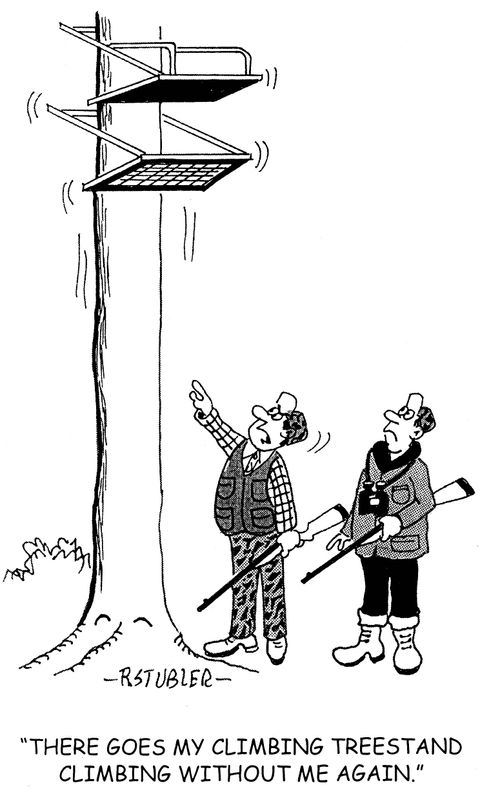 There goes my climbing tree stand climbing stand climbing without me again. 