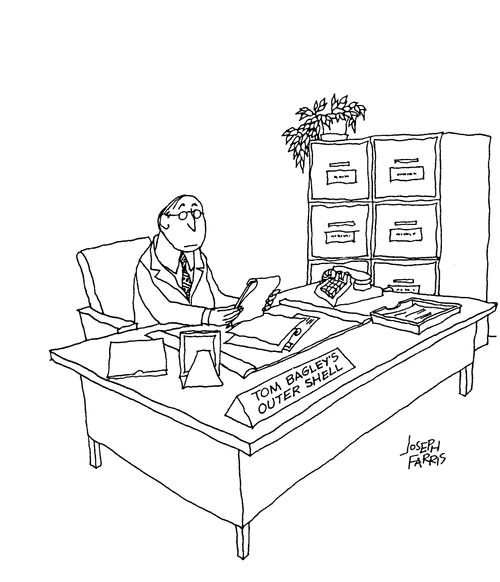 Desk sign reads: Tom Bagley's Outer Shell.