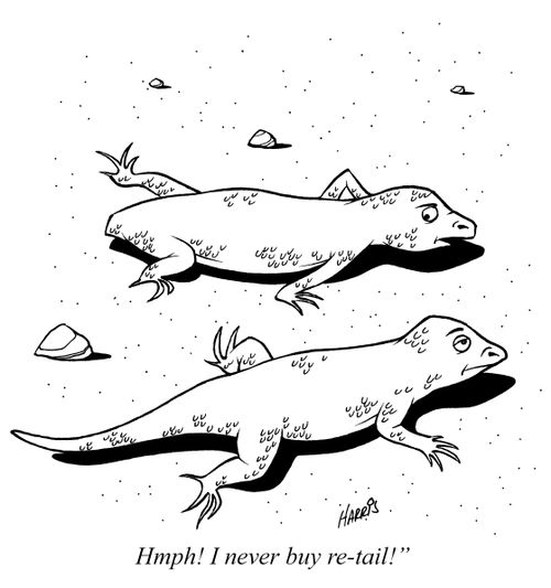 'Hmph! I never buy re-tail!'
