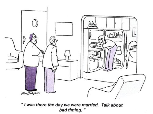 'I was there the day we were married. Talk about bad timing.'