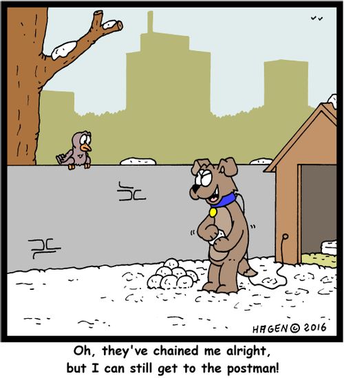 Oh, they've chained me alright, but I can still get to the postman!