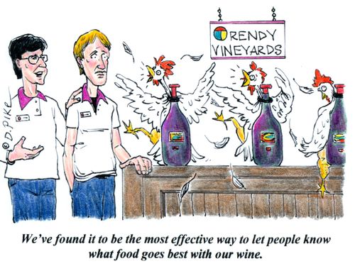 'We've found it to be the most effective way to let people know what food goes best with our wine.'