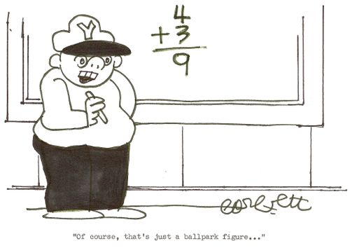 4 plus 3 = 9: 'Of course, that's just a ballpark figure...'