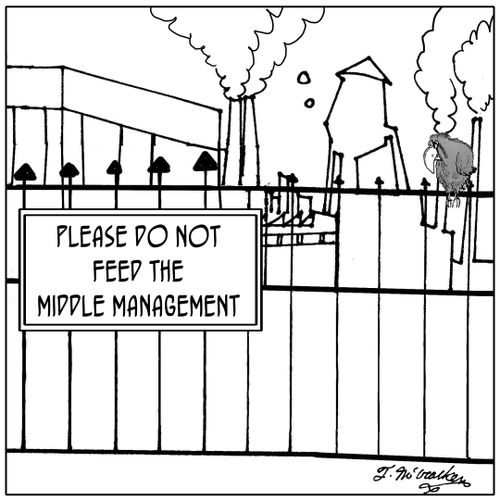 Please do not feed the middle management