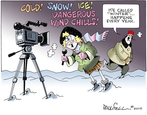 "It's called 'winter'...happens every year."