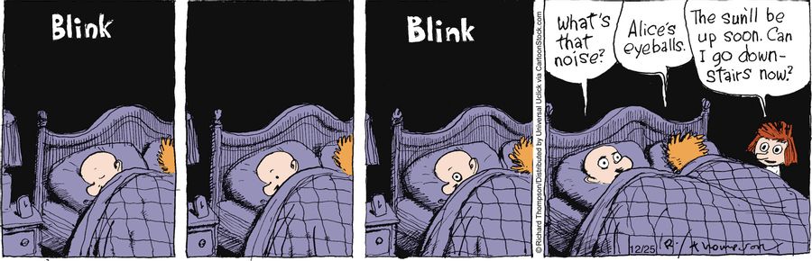 'The sun'll be up soon. Can I go downstairs now?'