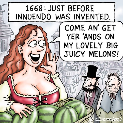 1668: Just before innuendo was invented.