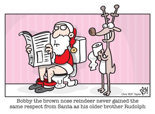 'Bobby the brown nose reindeer never gained the same respect from Santa as his older brother Rudolph'