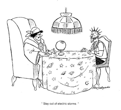 'Stay out of electric storms.'