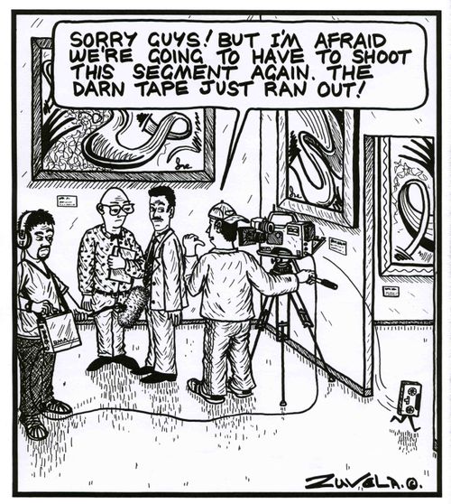 'Sorry guys! But i'm afraid we're going to have to shoot this segment again. The darn tape just ran out!'