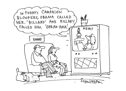 'In today's campaign bloopers, Obama called her 'Billary' and Hillary called him 'Oprah-Ama'.'