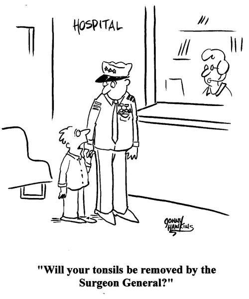 Kid to armed forces man: Will your tonsils be removed by the Surgeon General?