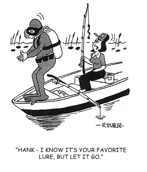 'Hank.I know it's your favorite lure, but give it go.'