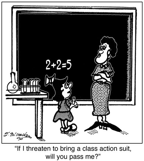 'If I threaten to bring a class action suit, will you pass me?'