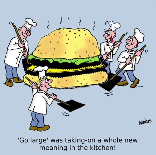 'Go-large' was taking on a whole new meaning in the kitchen!