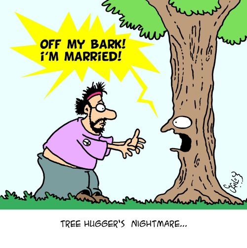 Tree hugger's nightmare...