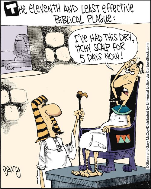 The Eleventh and Least Effective Biblical Plague...