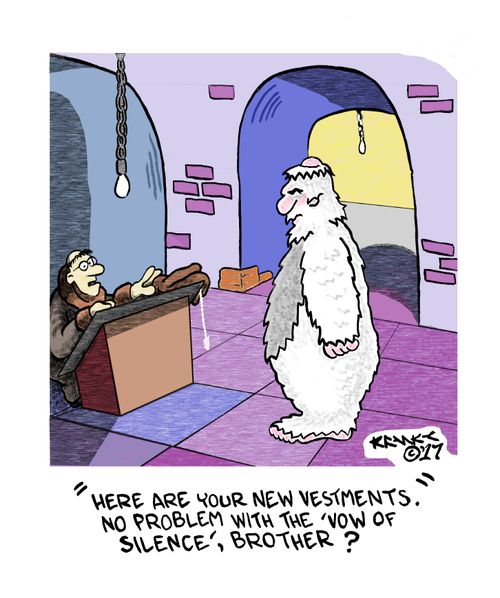 'Here are your new vestments. No problem with the 'vow of silence', brother?'