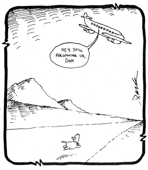'He's still following us, Don.'