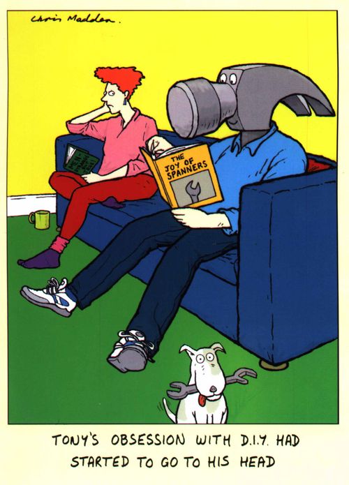 'Tony's obsession with DIY had started to go to his head'