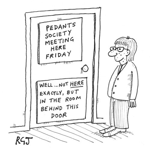 'Pedants Society meeting here Friday...'