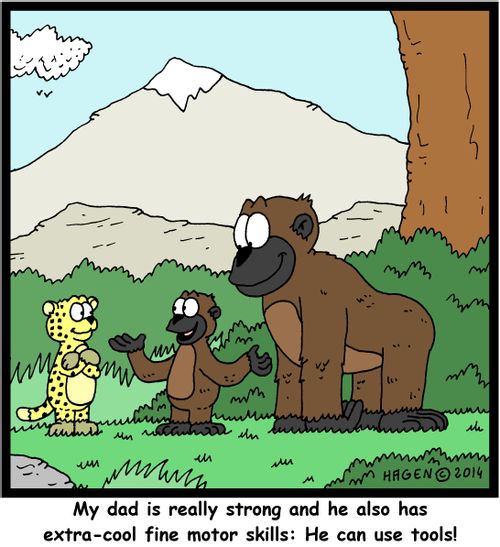 'My dad is really strong and he also has extra-cool fine motor skills: He can use tools!'