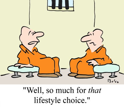 'Well, so much for THAT lifestyle choice.'
