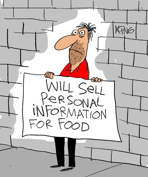 Will Sell Personal Information for Food.