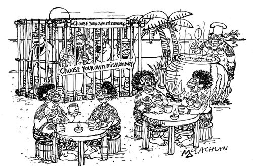 Tribal restaurant - 'Choose your own missionary'.