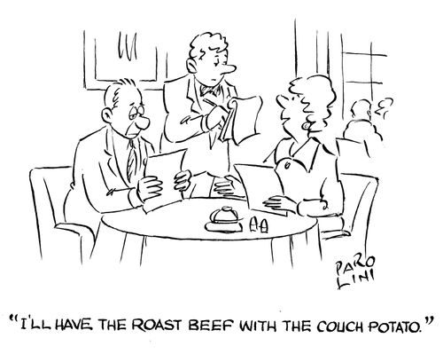 'I'll have the roast beef with the couch potato.'