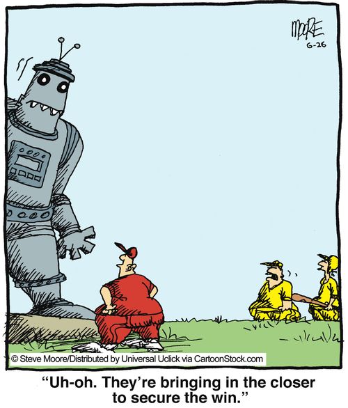 'Uh-oh. They're bringing in the closer to secure the win.'