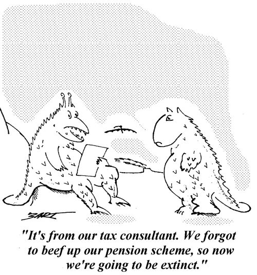 "It's from our tax consultant. We forgot to beef up our pension scheme, so now we're going to be extinct."